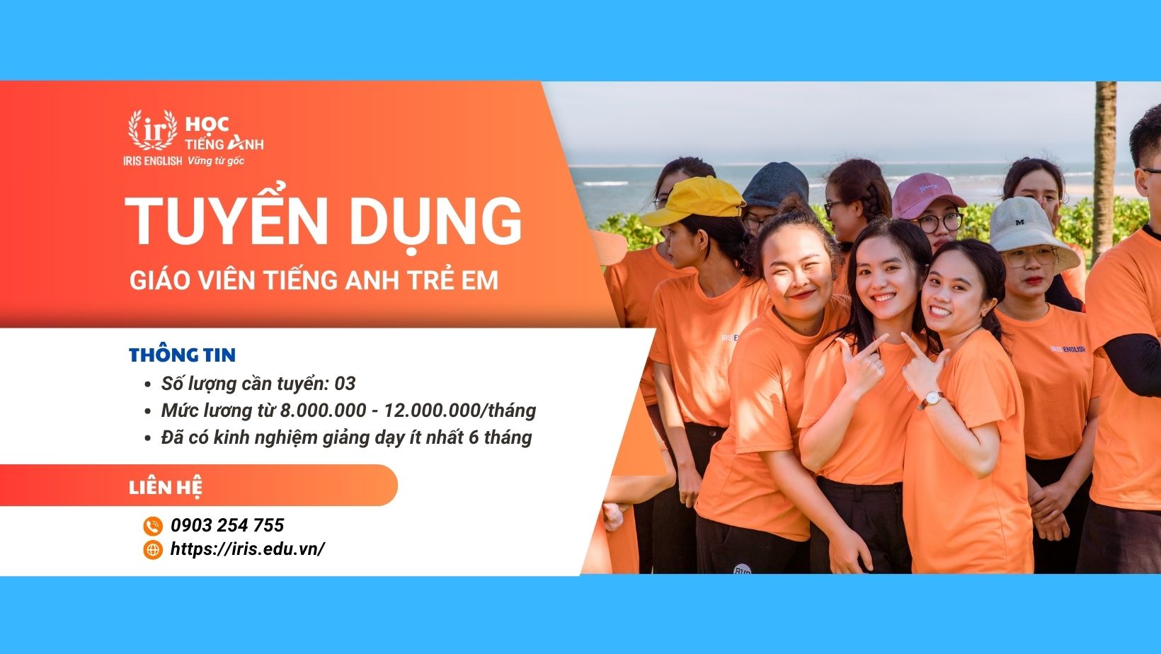 Iris English Tuyển Dụng Giáo Viên Tiếng Anh Trẻ Em