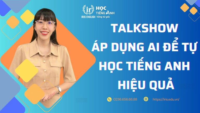 Tổng kết hướng dẫn cách học tiếng Anh với AI tại Đại học Duy Tân