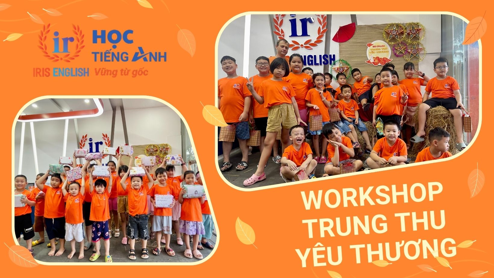 Tổng kết workshop Trung Thu yêu thương 2024