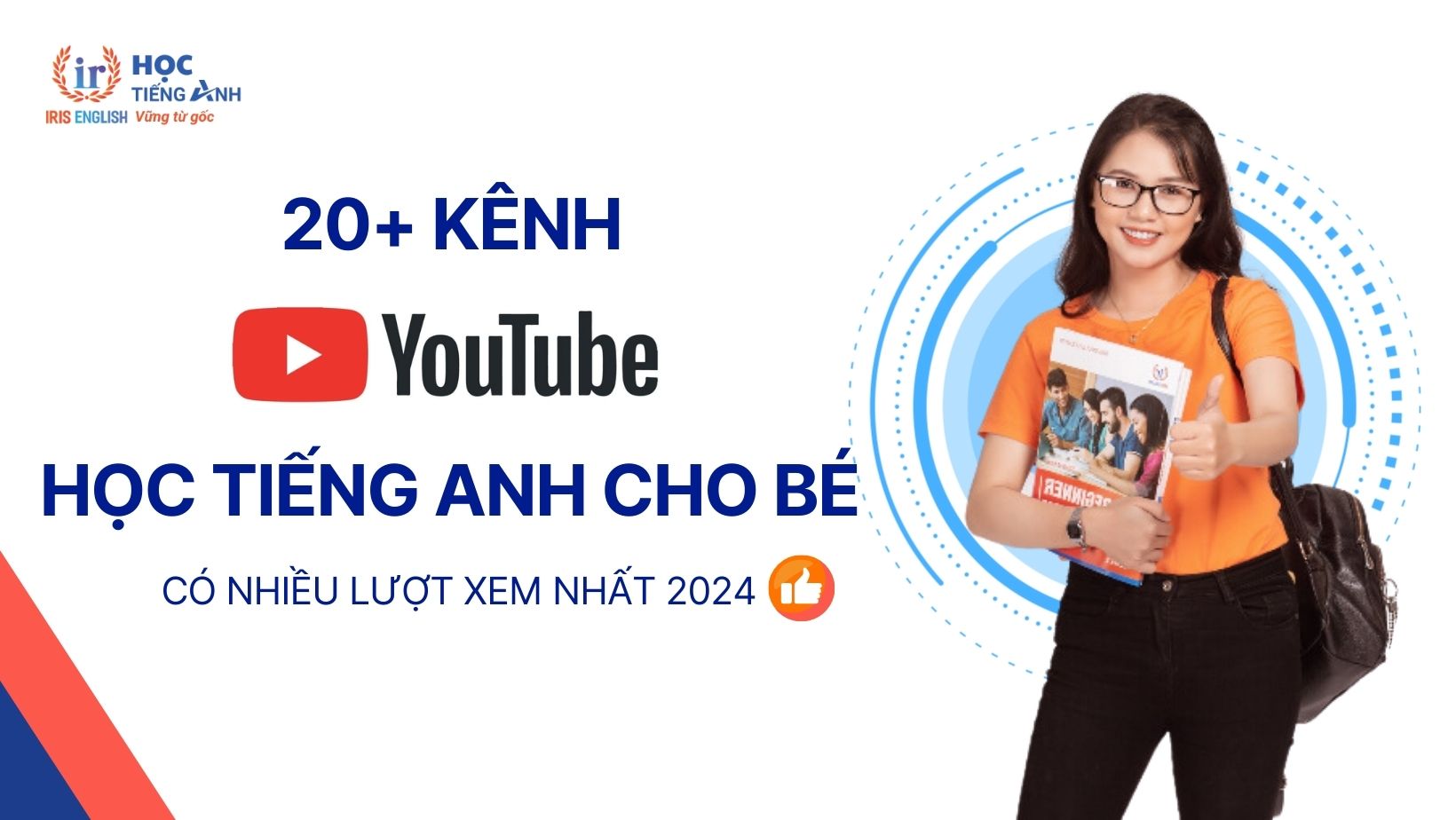 20-kenh-youtube-hoc-tieng-anh-cho-be-co-nhieu-luot-xem-nhat-2024