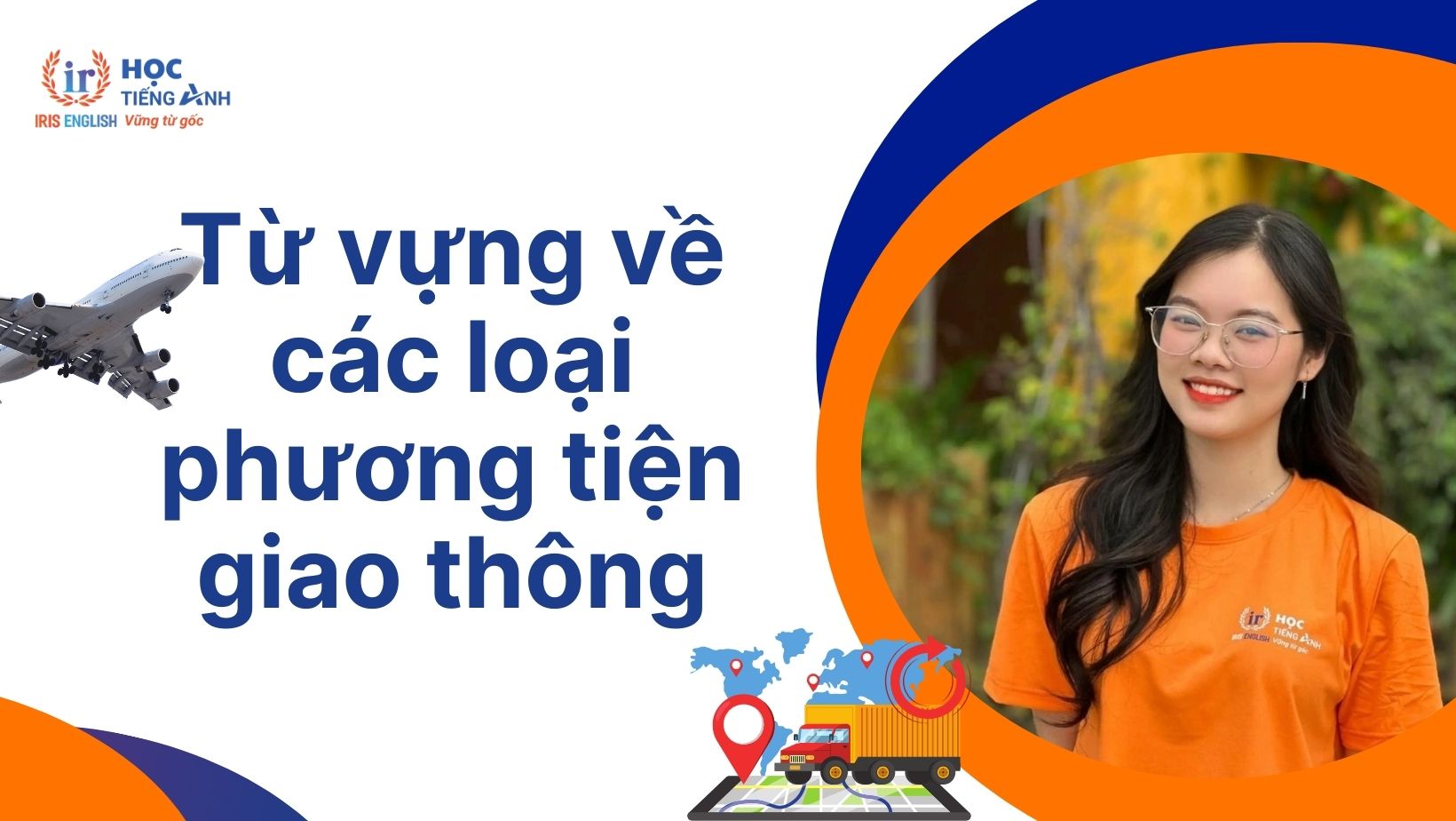 Từ vựng về các loại phương tiện giao thông