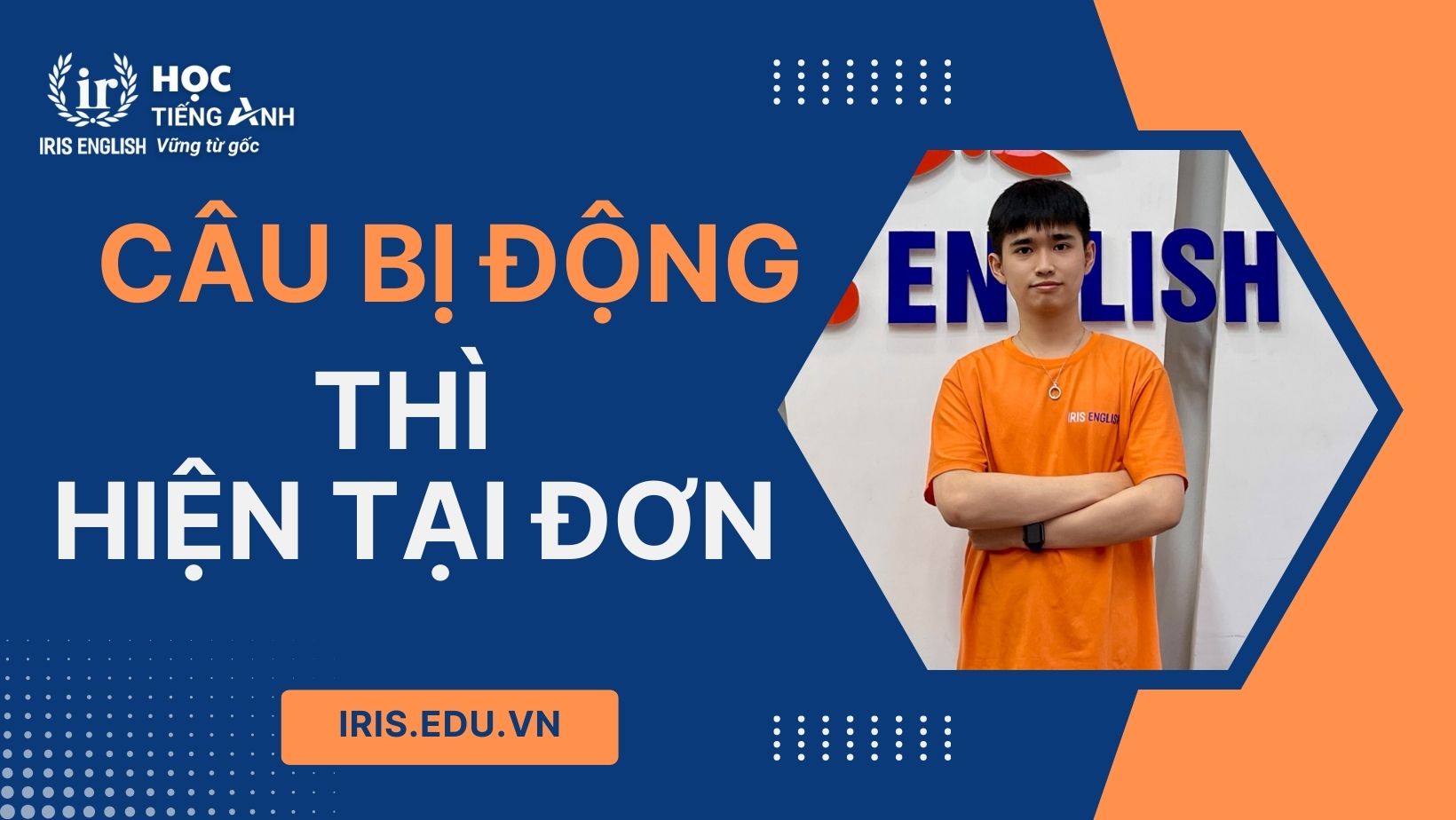 Tìm hiểu về câu bị động thì hiện tại đơn