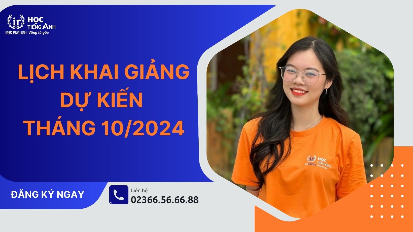 Lịch khai giảng dự kiến tháng 10/2024