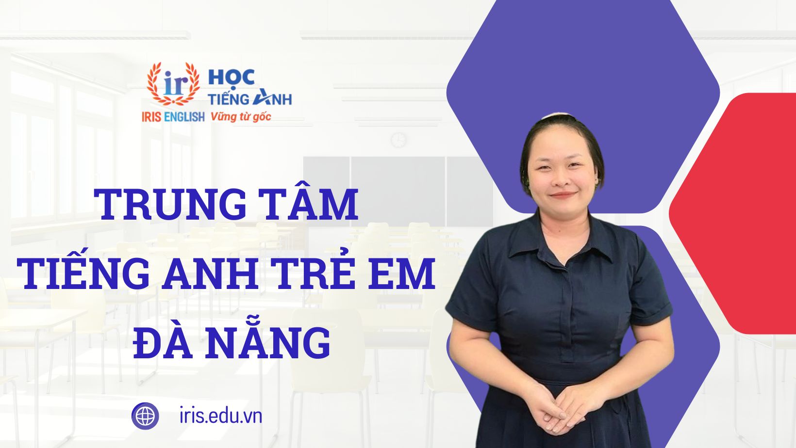 Review trung tâm tiếng Anh trẻ em Đà Nẵng