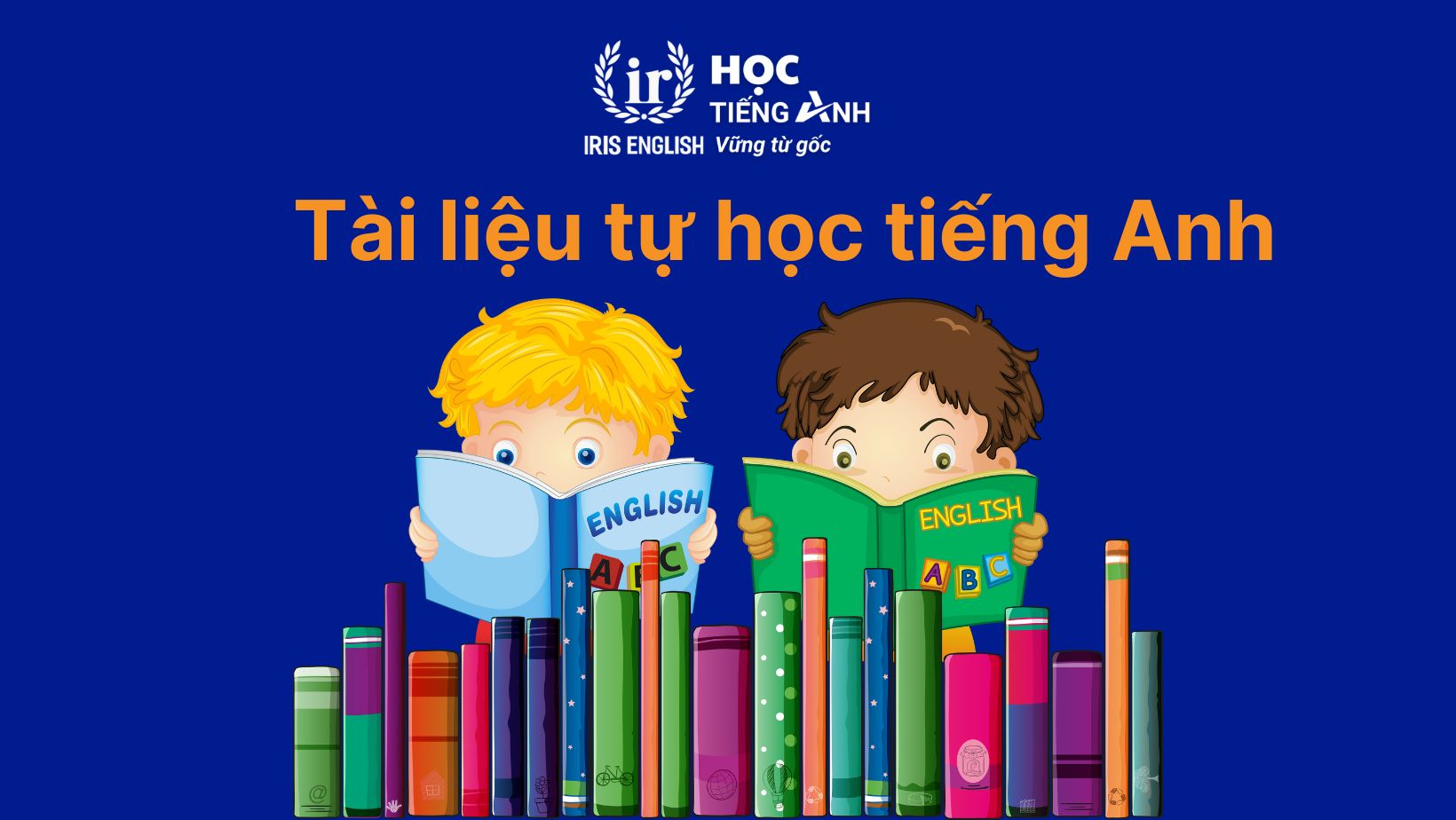 Tài liệu tự học dành cho người mất gốc, người mới bắt đầu