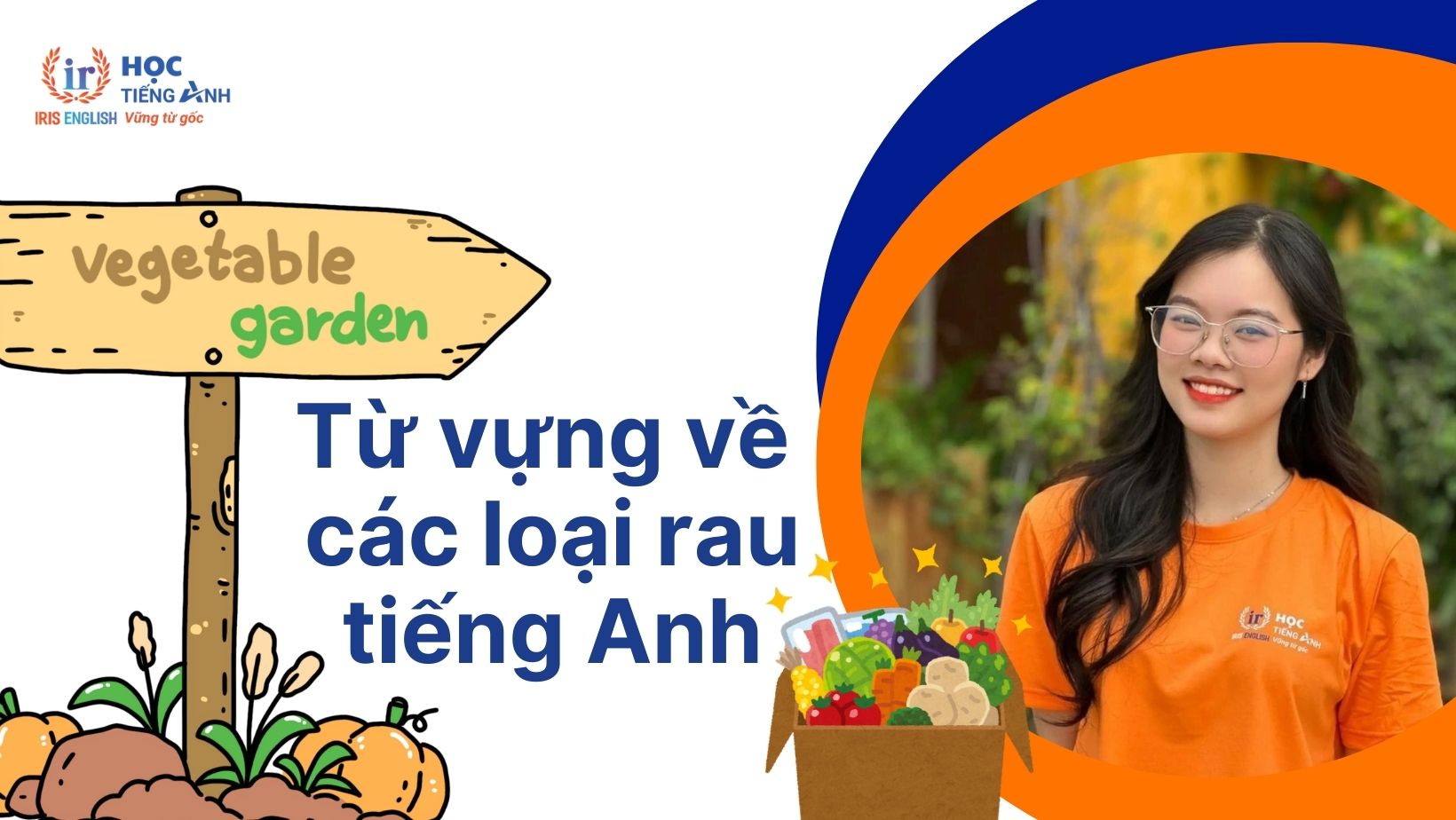 Từ vựng về các loại rau bằng tiếng Anh