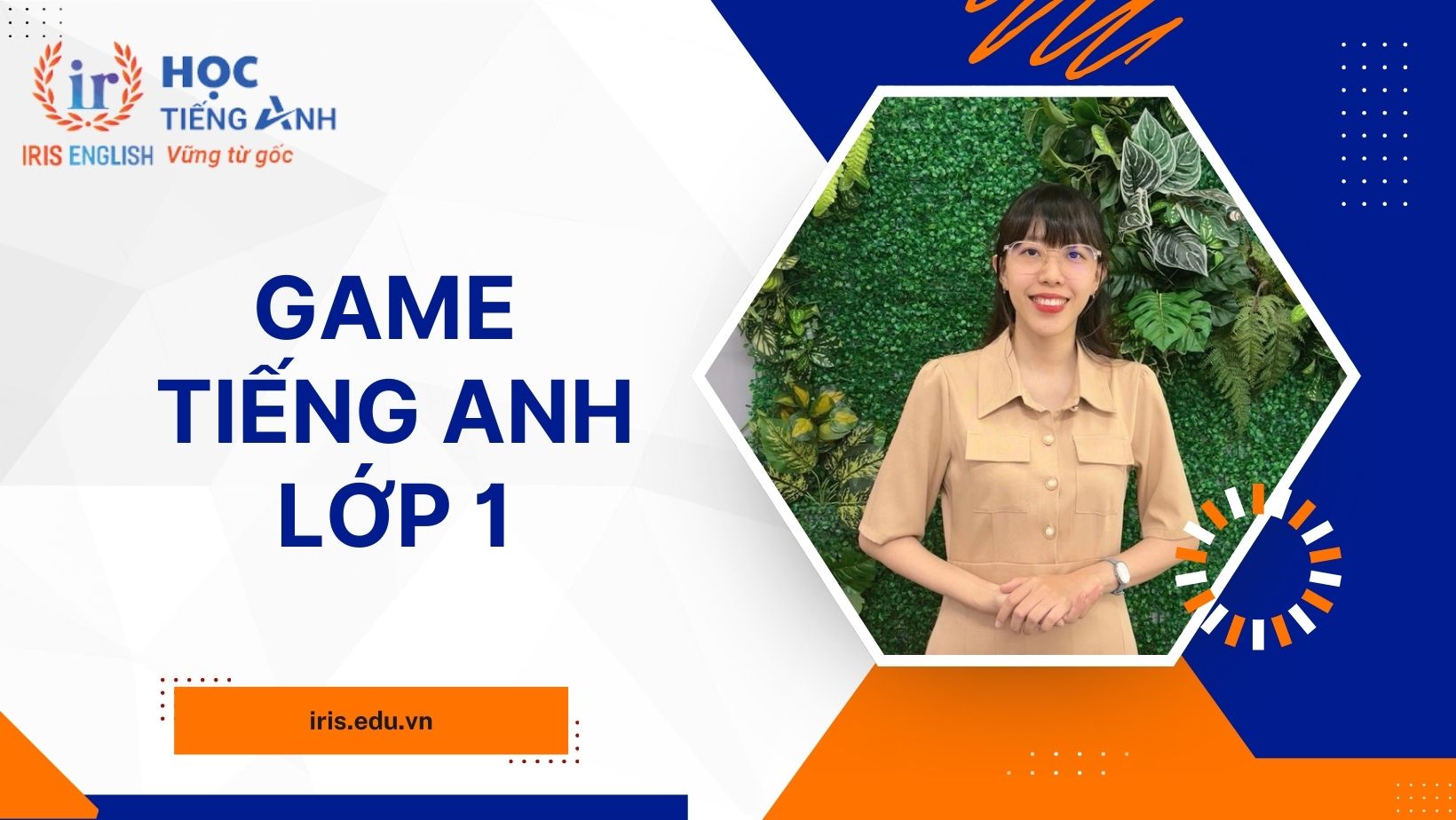 Hướng dẫn cách chơi game tiếng Anh lớp 1