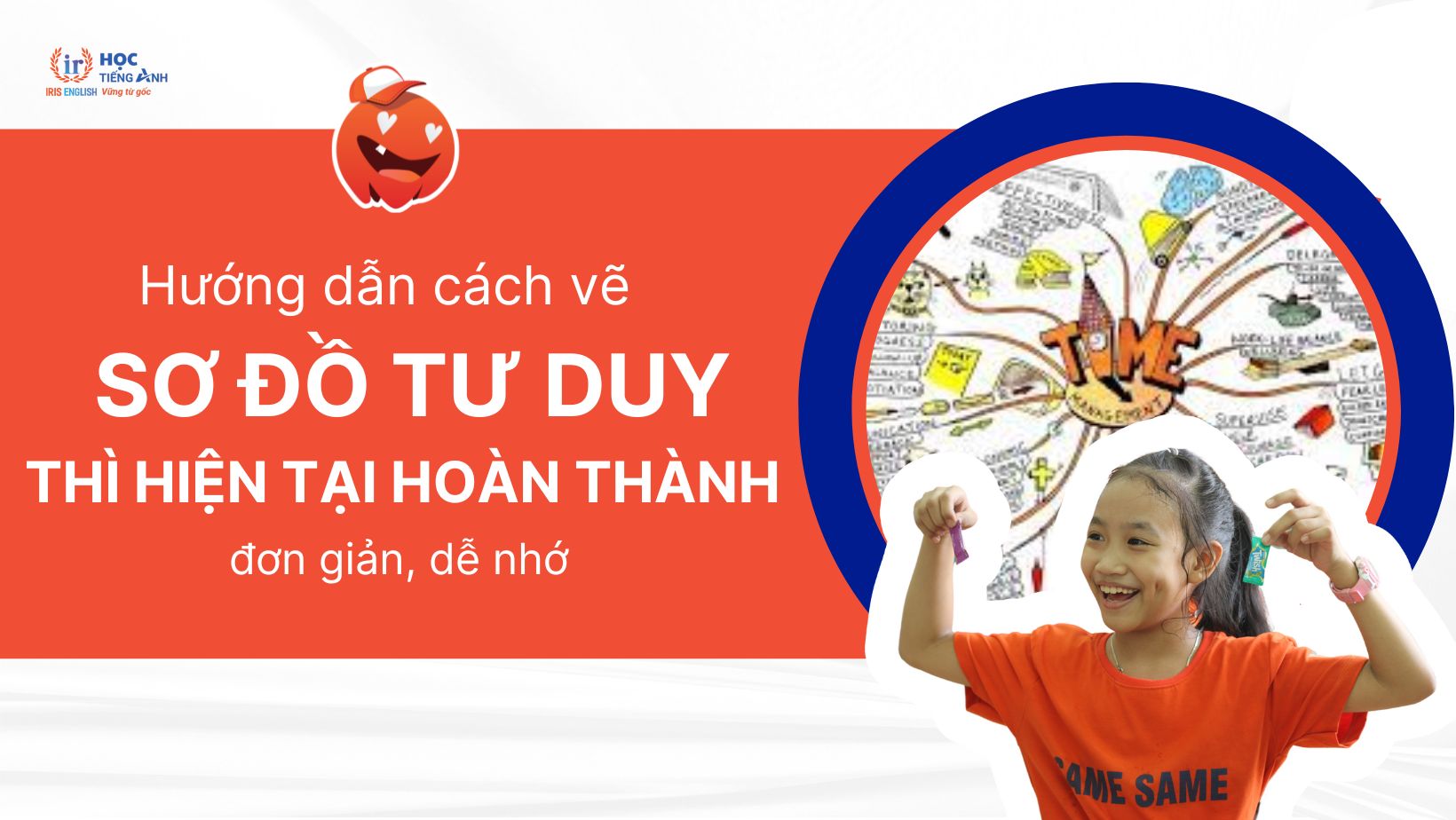 huong-dan-cach-ve-so-do-tu-duy-thi-hien-tai-hoan-thanh-don-gian-de-nho