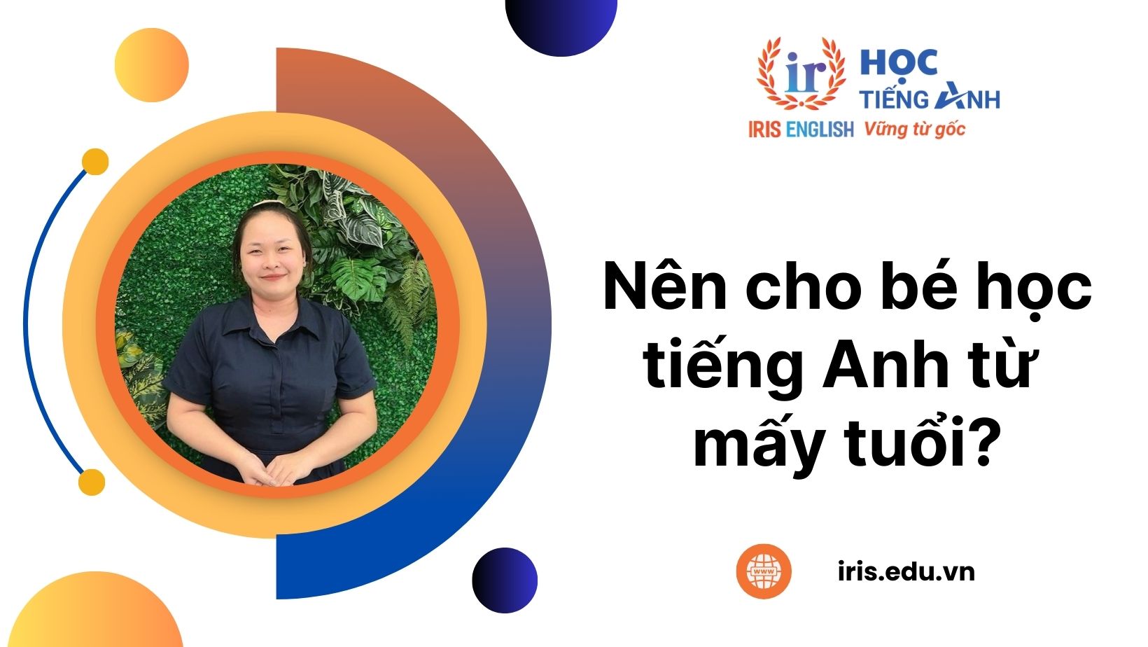 Nên cho bé học tiếng Anh từ mấy tuổi?