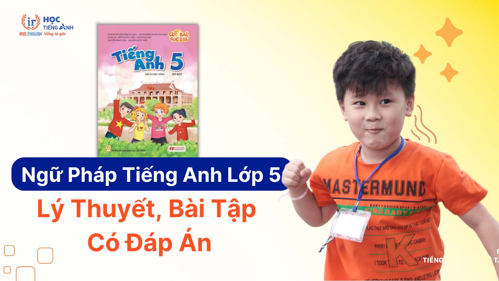 ngu-phap-tieng-anh-lop-5-ly-thuyet-bai-tap-co-dap-an