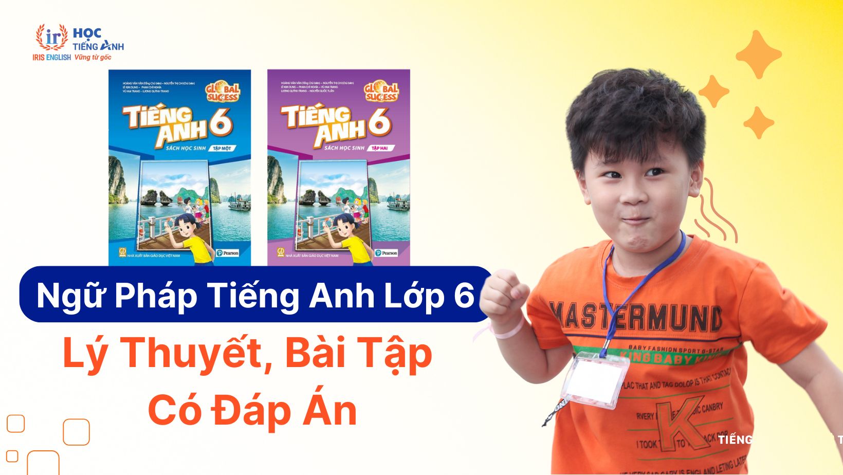 ngu-phap-tieng-anh-lop-6-ly-thuyet-bai-tap-co-dap-an