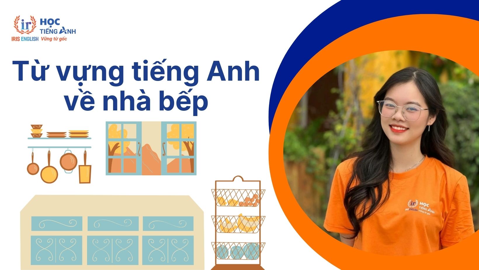 Từ vựng tiếng Anh về nhà bếp