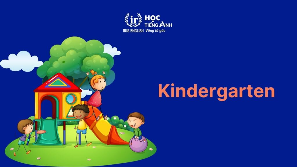 Từ vựng tiếng Anh về trường học thông dụng
