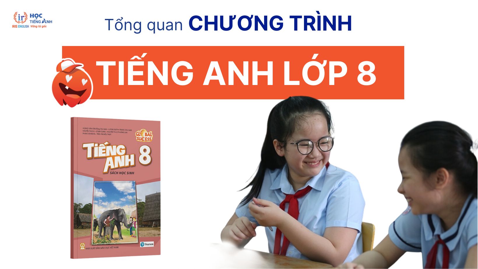 tong-quan-chuong-trinh-tieng-anh-lop-8