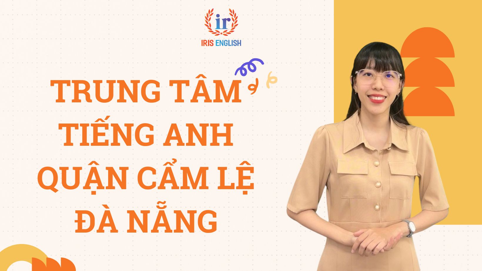 Trung tâm tiếng Anh quận Cẩm Lệ Đà Nẵng