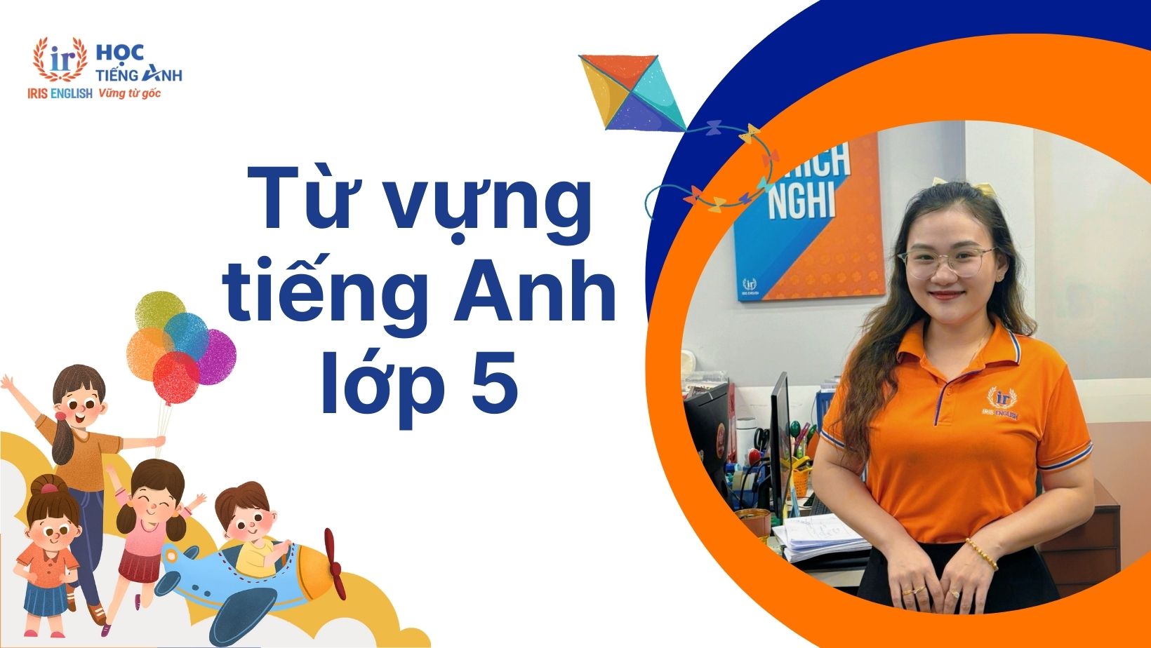 Bộ các từ vựng tiếng Anh lớp theo SGK mới