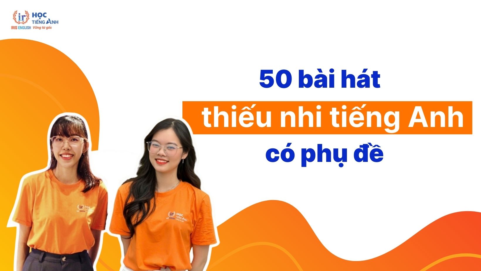 50-bai-hat-thieu-nhi-tieng-anh-co-phu-de