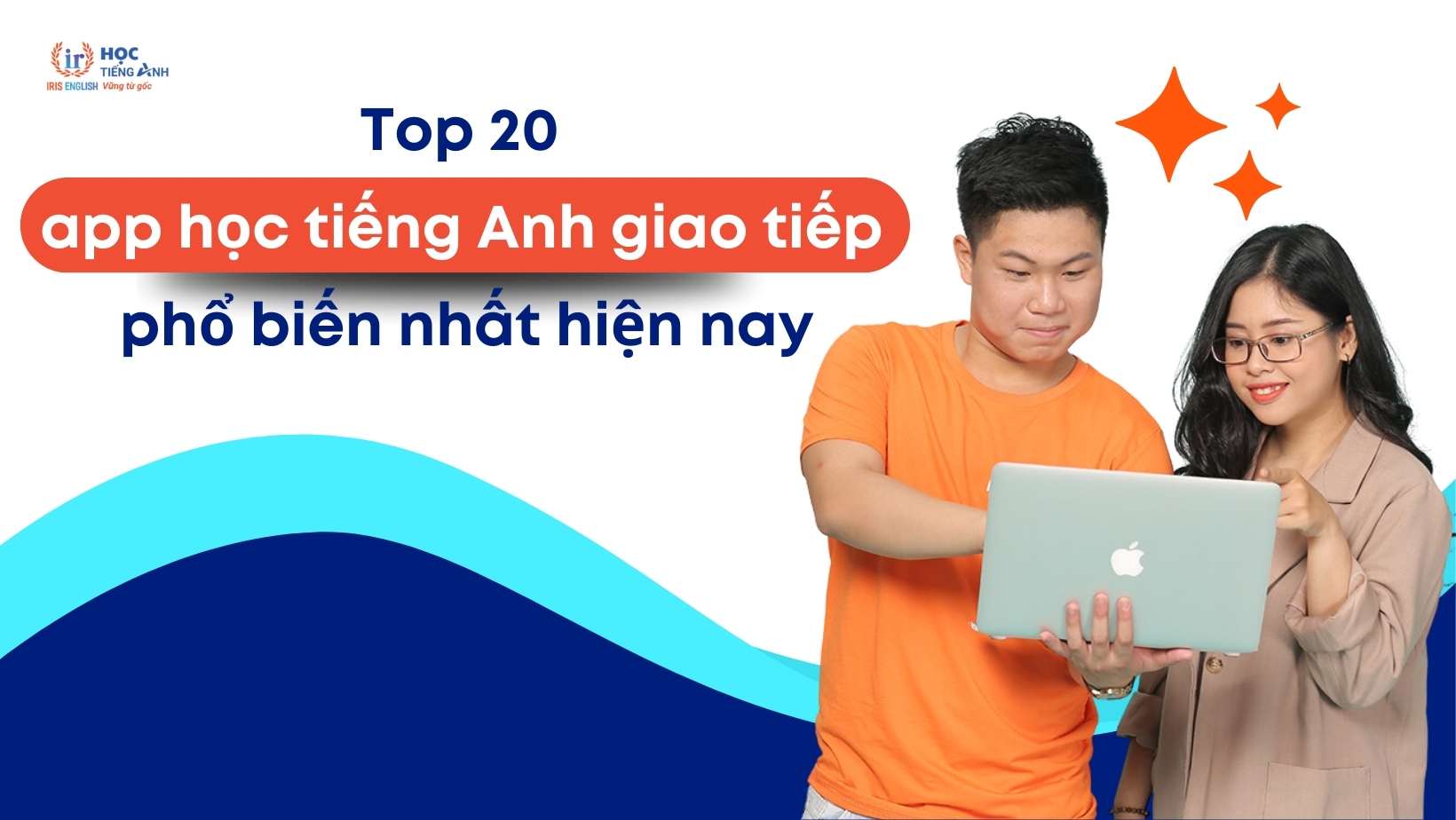 Top-20-app-hoc-tieng-Anh-giao-tiep-pho-bien-nhat-hien-nay