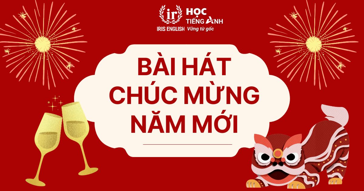 Bài hát chúc mừng năm mới tiếng Anh