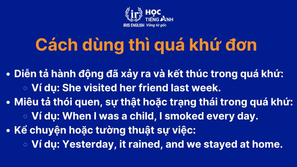 Cách dùng thì quá khứ đơn