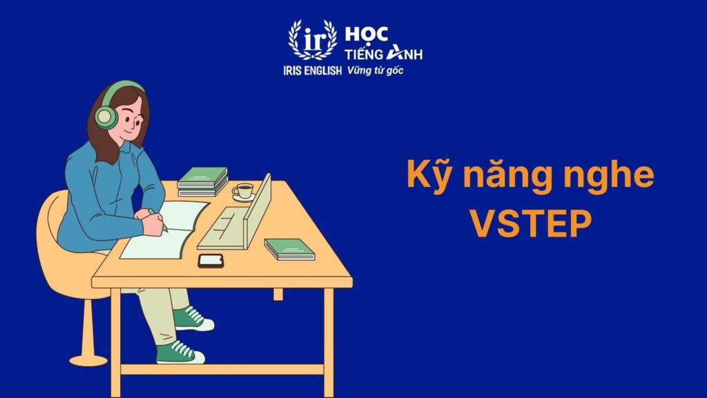 Phân tích kỹ năng nghe của bài thi VSTEP