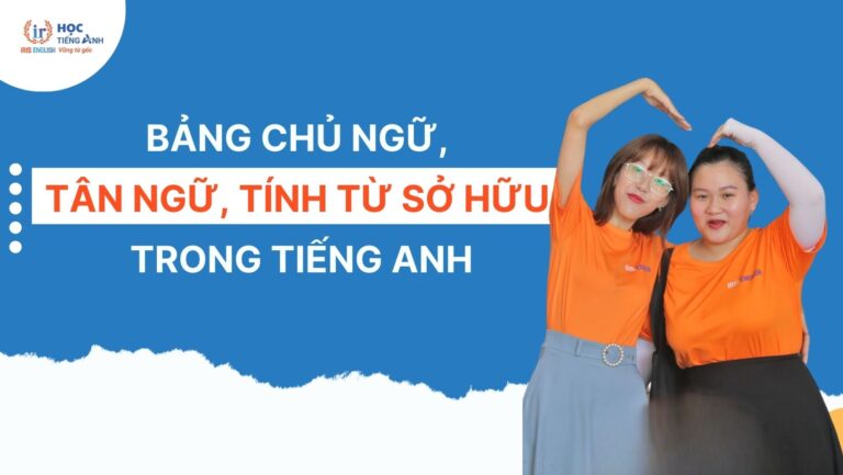 bang-chu-ngu-tan-ngu-tinh-tu-so-huu-trong-tieng-anh