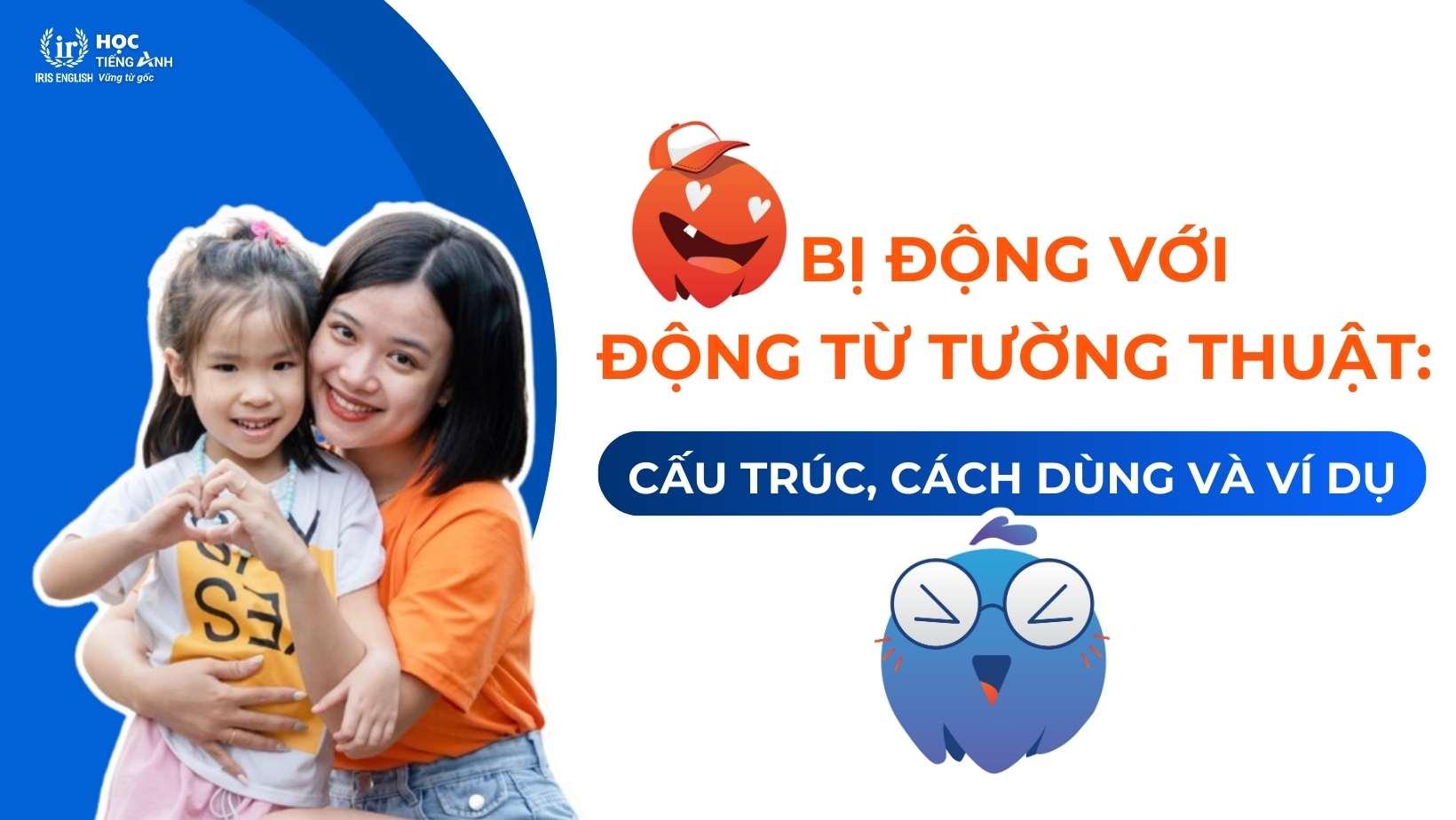 bi-dong-voi-dong-tu-tuong-thuat-cau-truc-cach-dung-va-vi-du