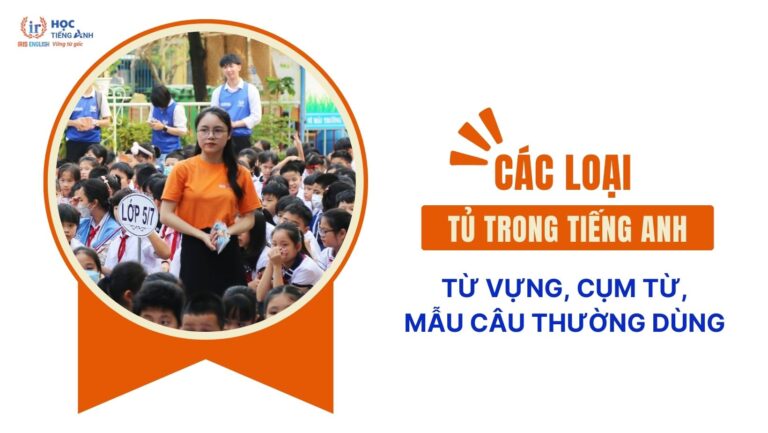 cac-loai-tu-trong-tieng-anh-tu-vung-cum-tu-mau-cau-van-mau