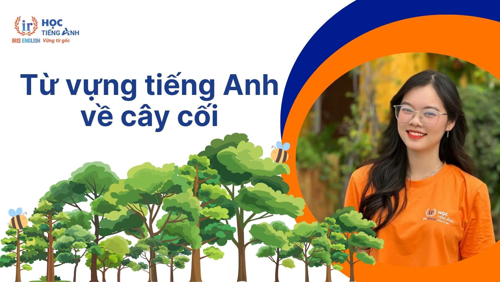 Từ vựng cây cối trong tiếng Anh