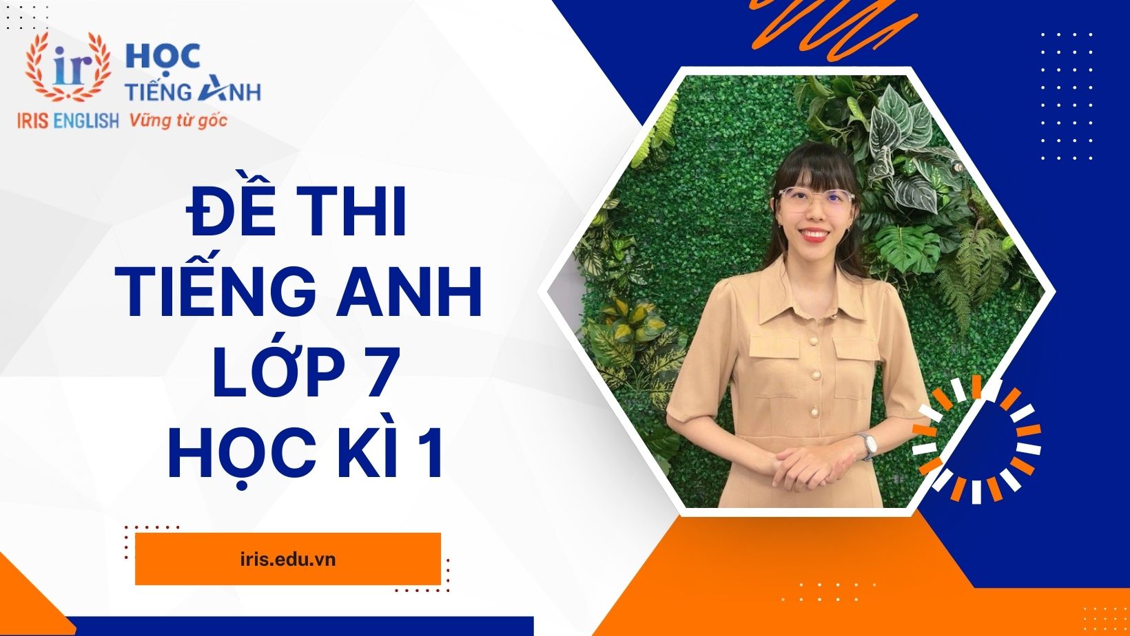 Đề thi tiếng Anh lớp 7 học kì 1