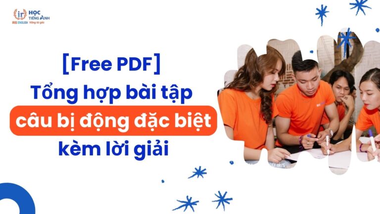 free-pdf-tong-hop-bai-tap-cau-bi-dong-dac-biet-kem-loi-giai
