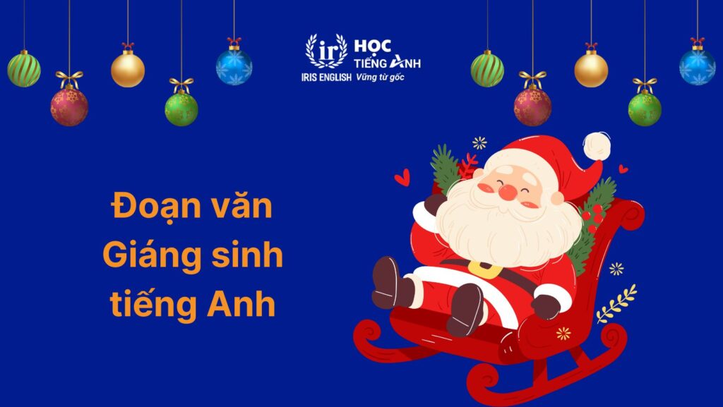 Đoạn văn Giáng sinh tiếng Anh