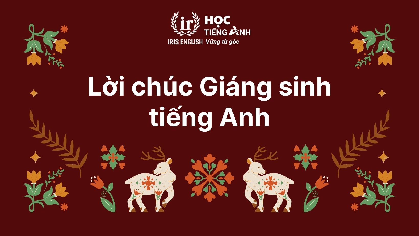 Lời chúc Giáng sinh bằng tiếng Anh