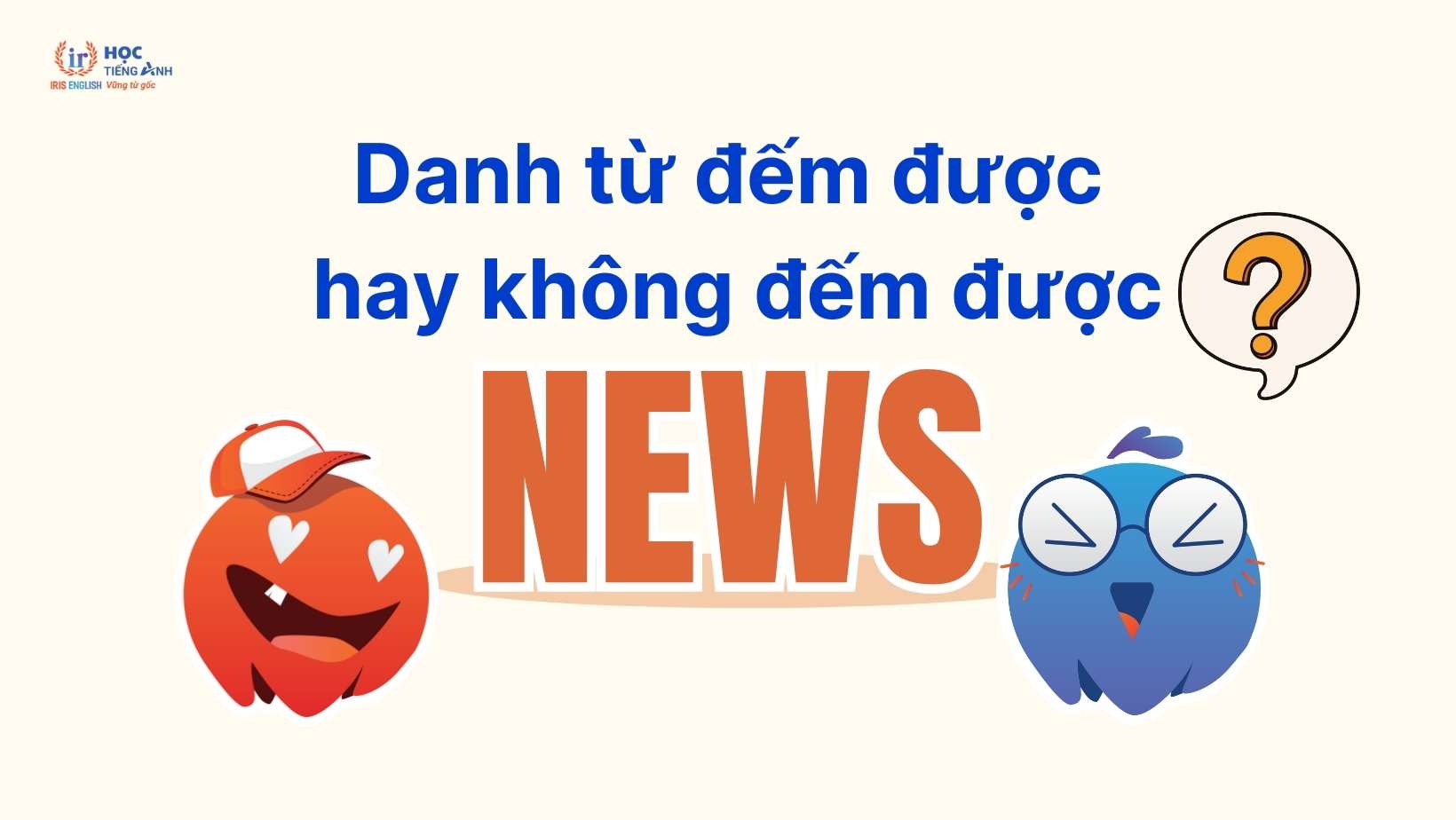 news-la-danh-tu-dem-duoc-hay-khong-dem-duoc