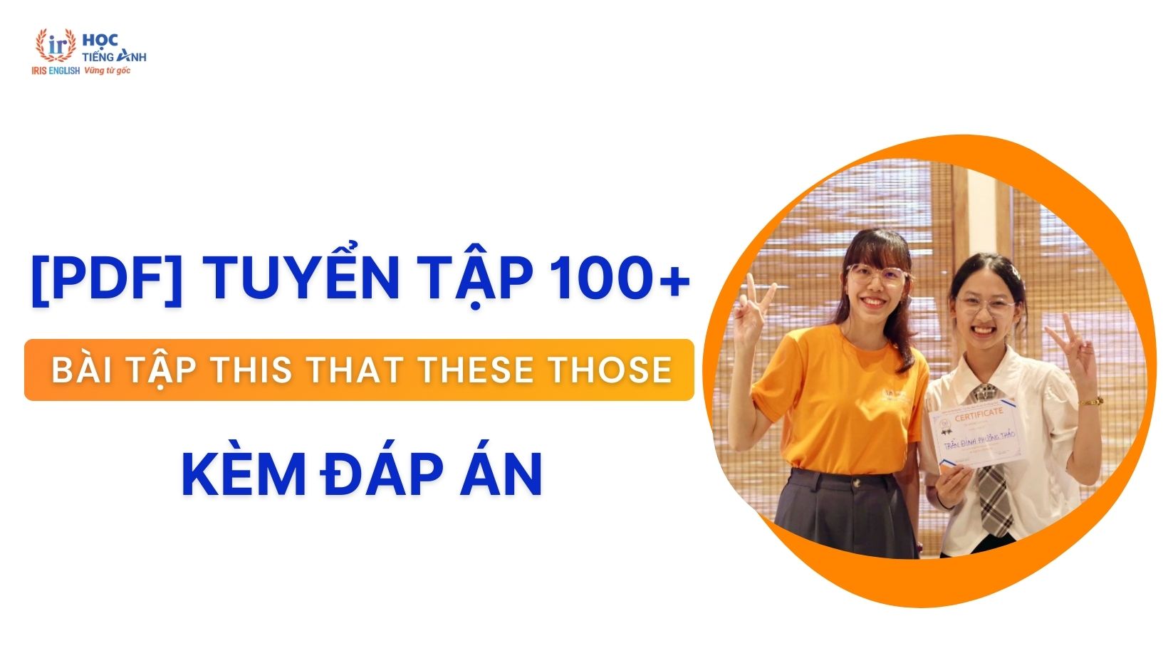 pdf-tuyen-tap-100-bai-tap-this-that-these-those-kem-dap-an