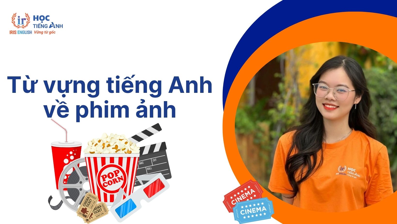 Từ vựng tiếng Anh về phim ảnh