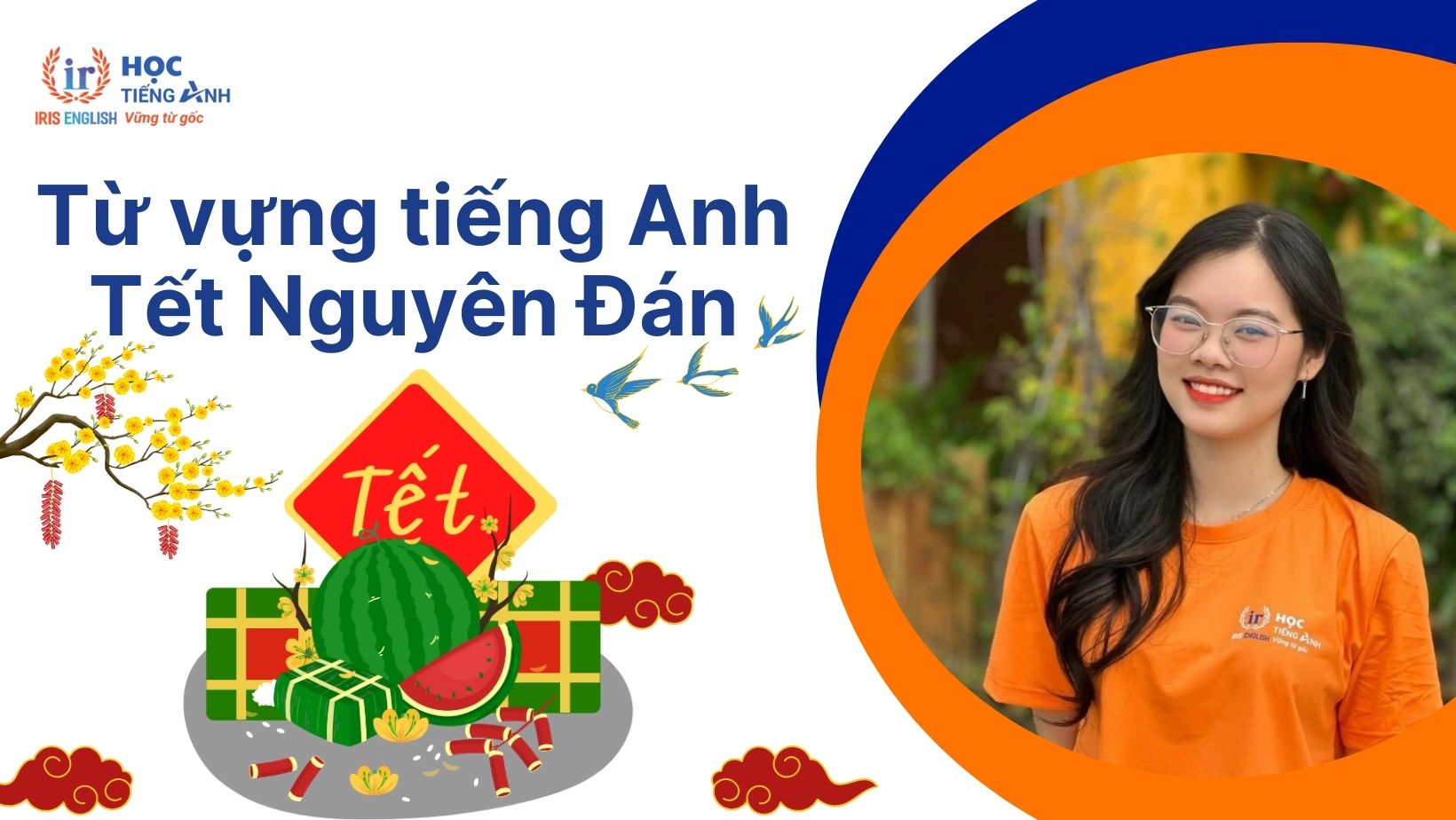 Từ vựng tiếng Anh về Tết Nguyên Đán