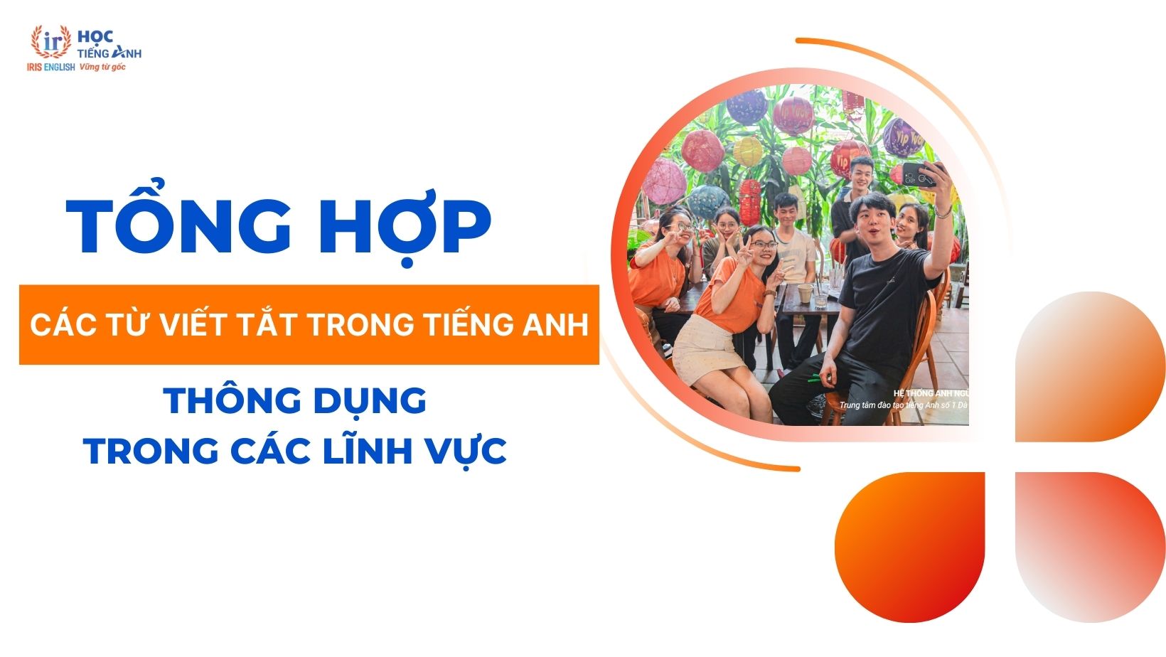 tong-hop-cac-tu-viet-tat-tieng-anh-thong-dung-trong-cac-linh-vuc