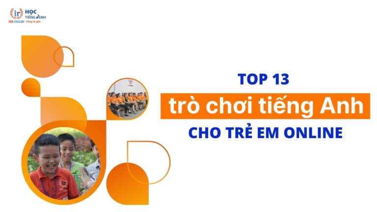 top-13-tro-choi-tieng-anh-cho-tre-em-online