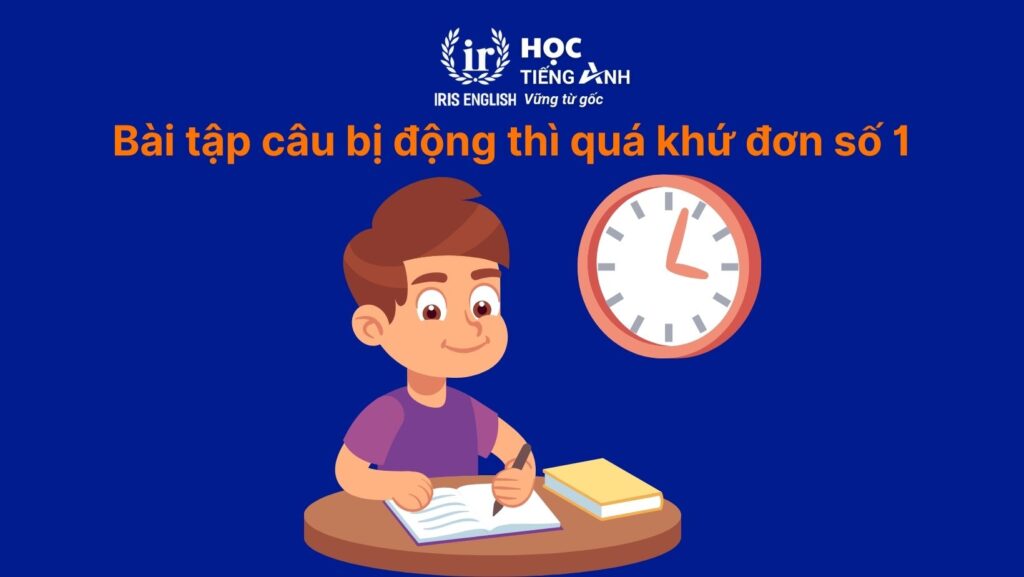 Bài tập câu bị động thì quá khứ đơn số 1: Viết lại câu