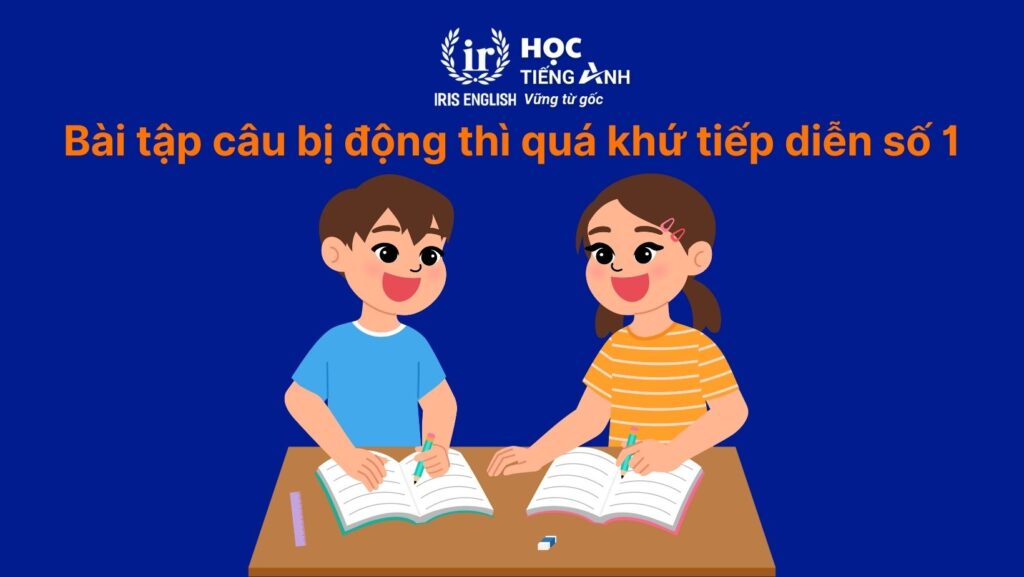 Bài tập câu bị động thì quá khứ tiếp diễn số 1: Viết lại câu