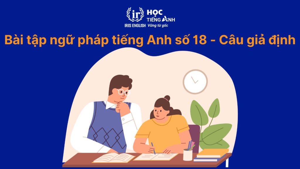Bài tập câu giả định
