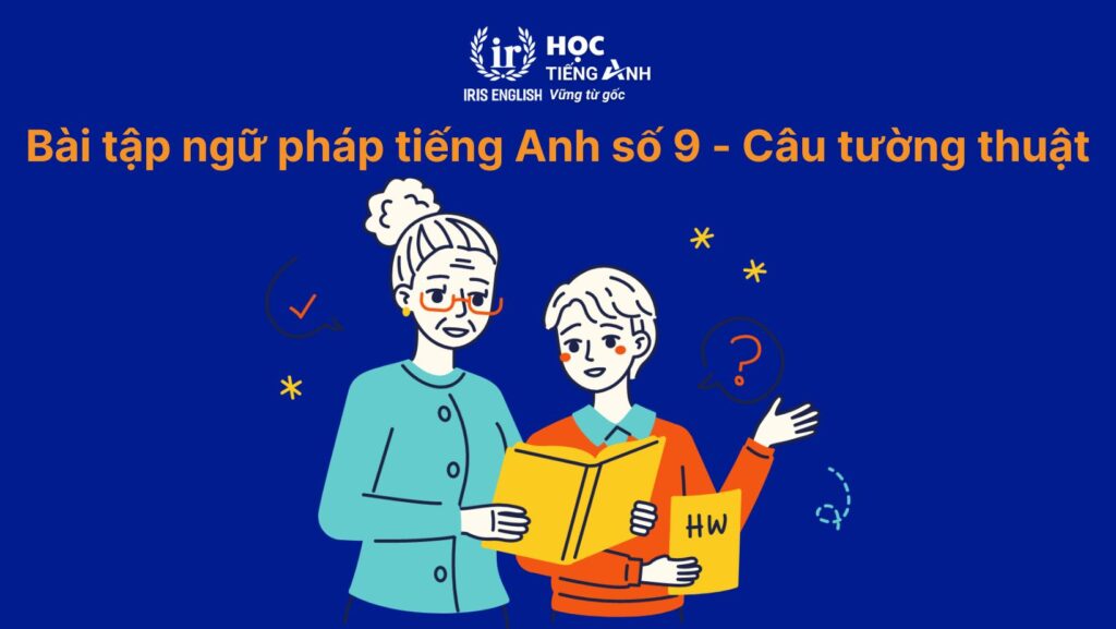 Bài tập câu tường thuật