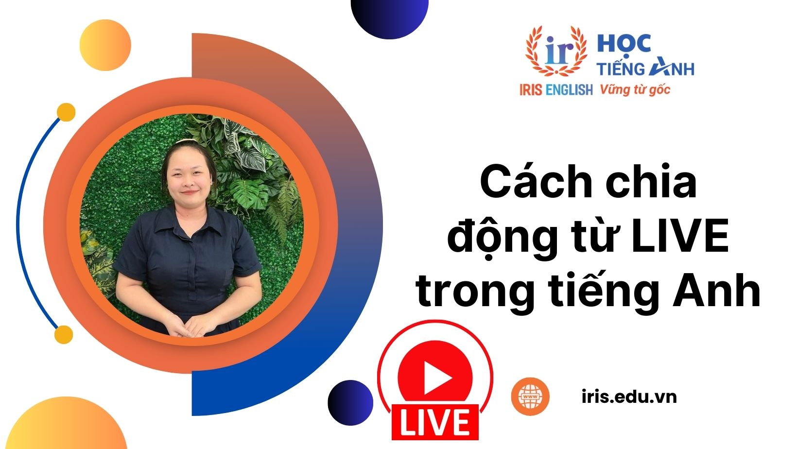 Cách chia động từ Live