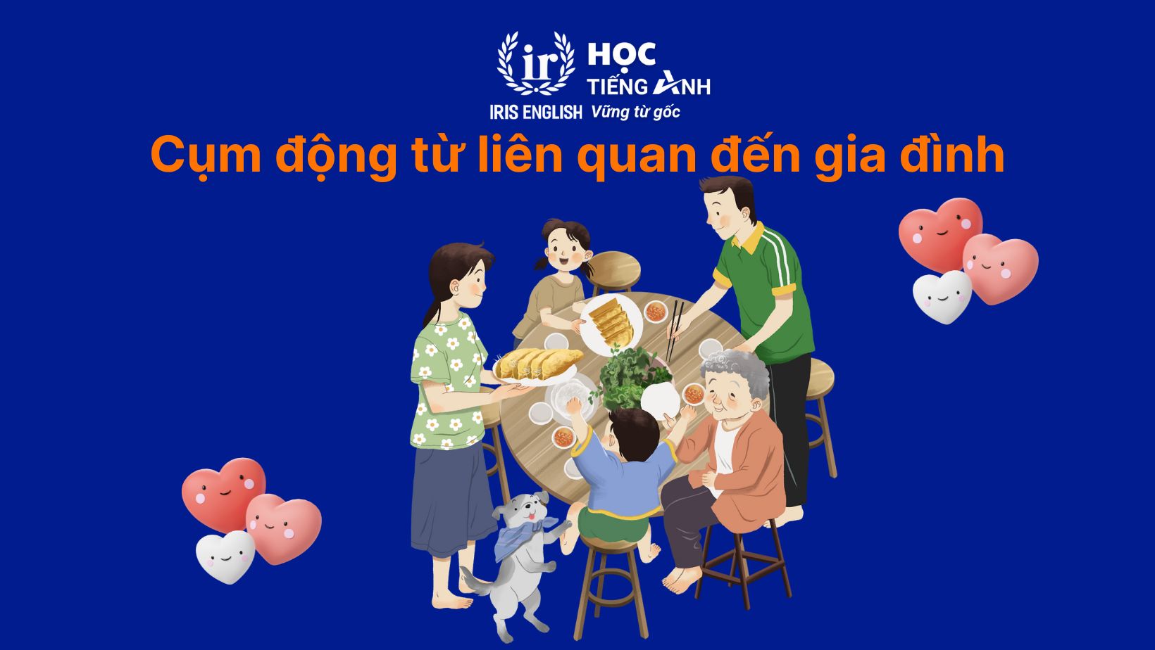 Cụm động từ liên quan đến gia đình