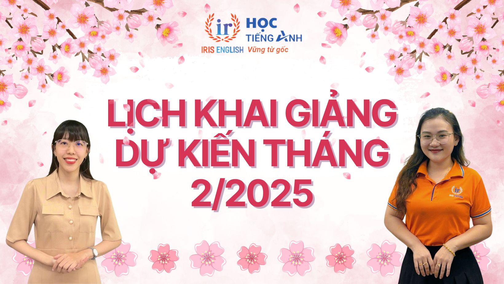 Lịch khai giảng dự kiến tháng 2/2025