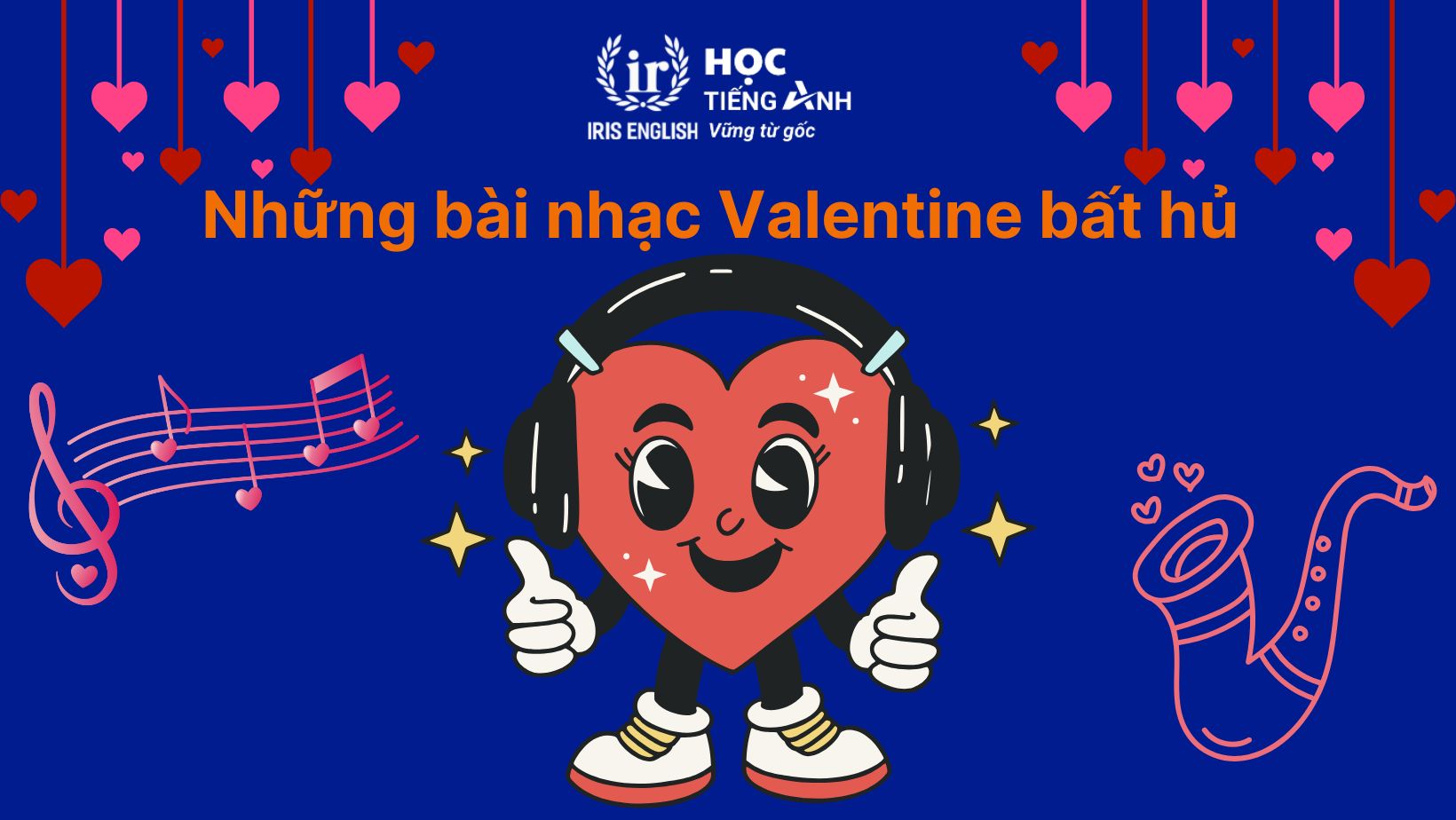 Những bài nhạc Valentine bất hủ