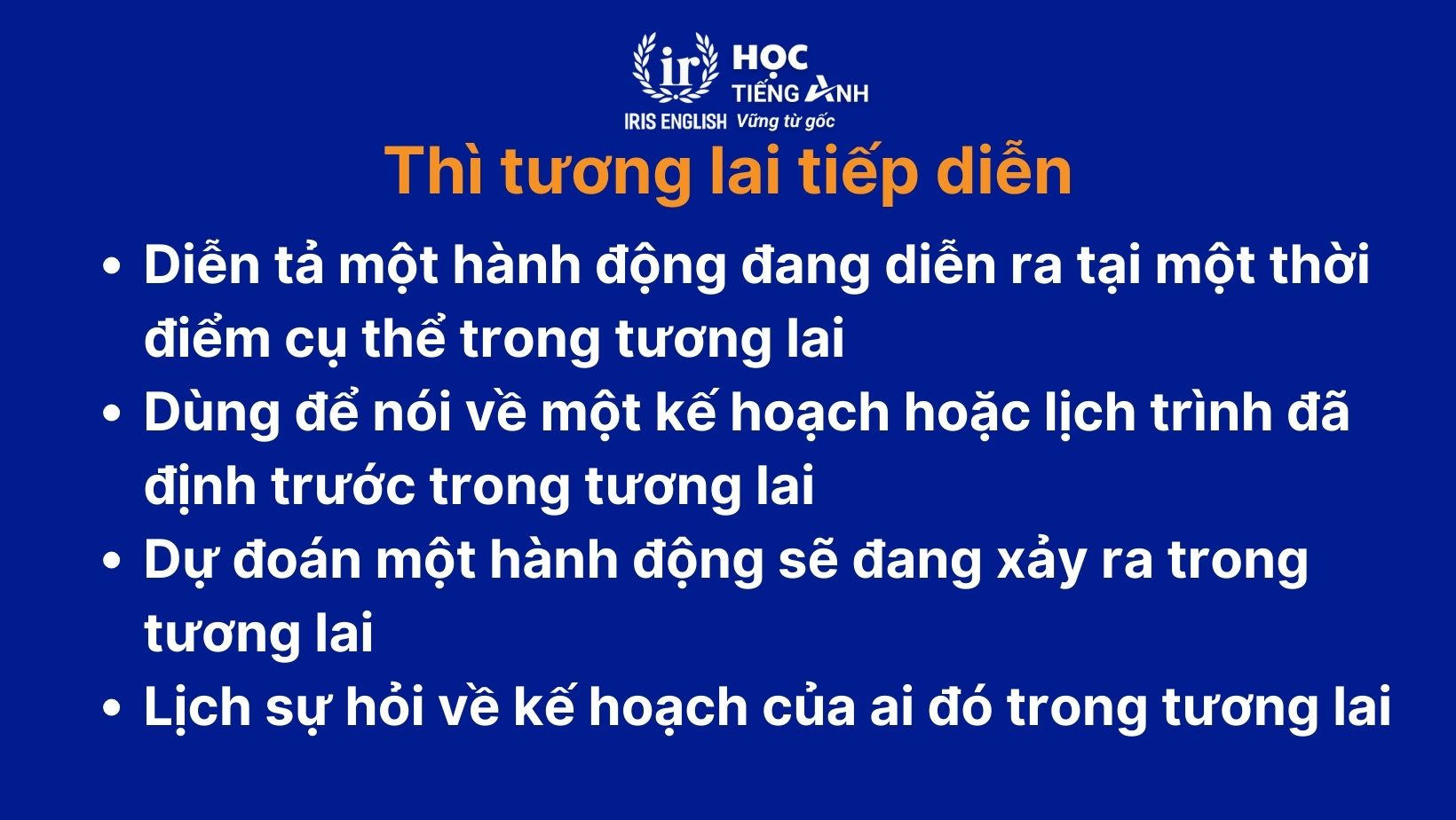 Các thì tương lai trong tiếng Anh: Thì tương lai tiếp diễn