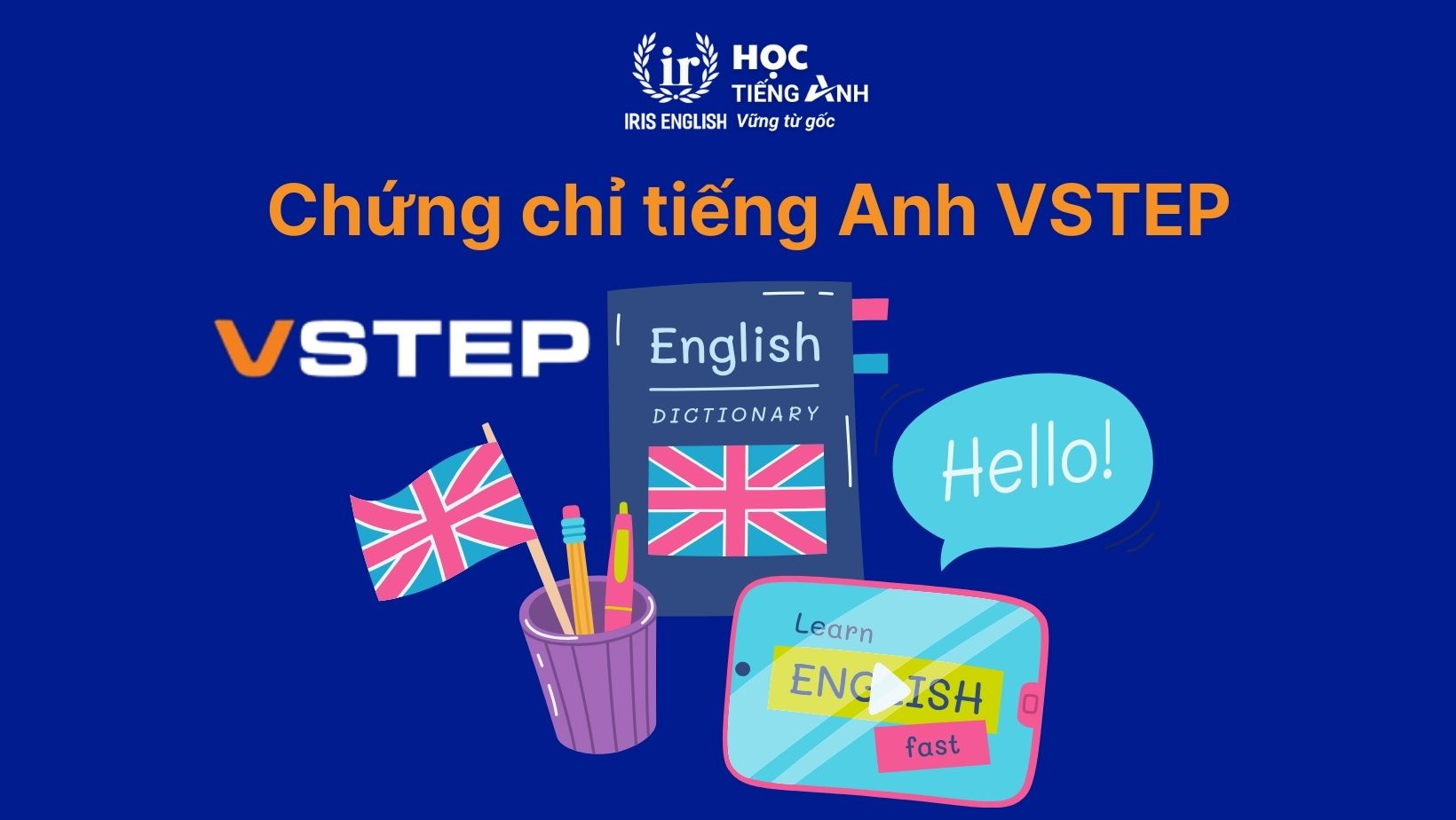 Chứng chỉ tiếng Anh VSTEP