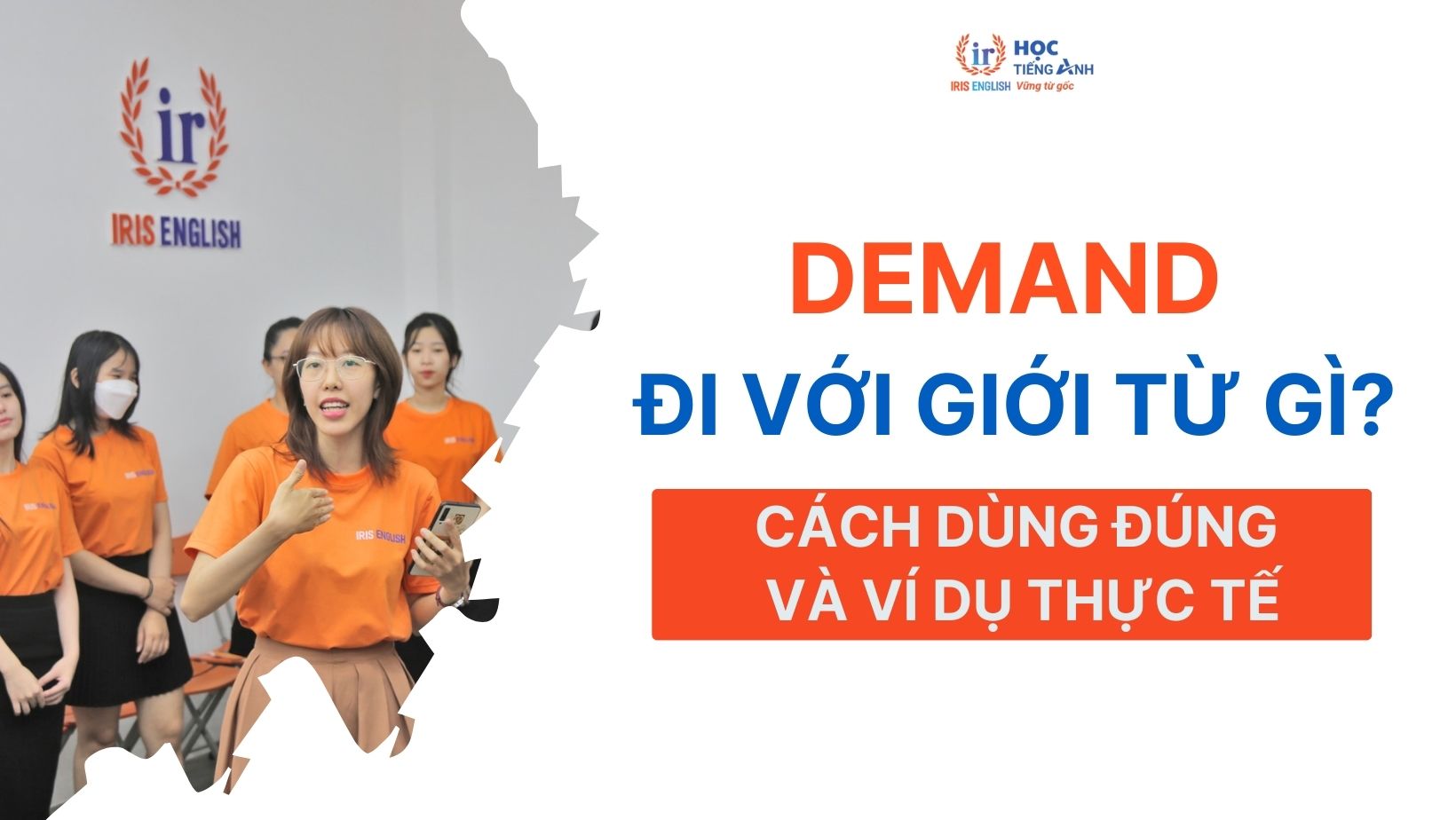 demand-di-voi-gioi-tu-gi-cach-dung-dung-va-vi-du-thuc-te